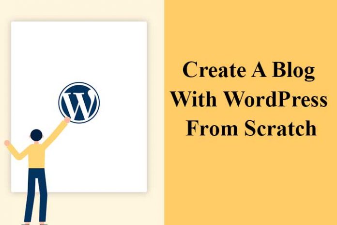 Create-A-Blog-With-WordPress-From-Scratch